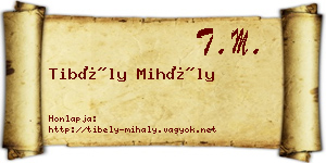 Tibély Mihály névjegykártya